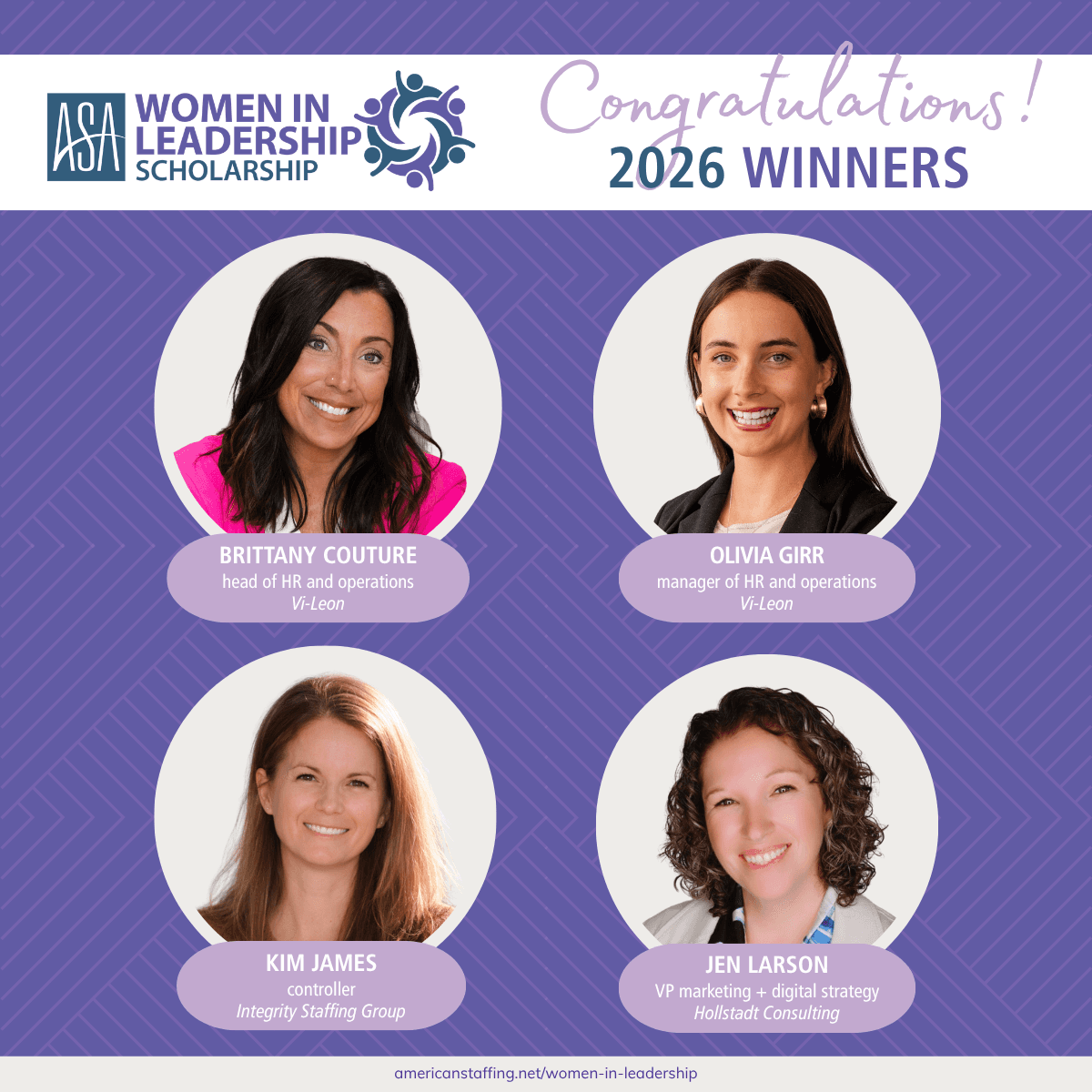 Brittany Couture, Head of HR and Operations and Olivia Girr, Manager of HR and Operations, awarded the Women in Leadership Scholarship by American Staffing Association